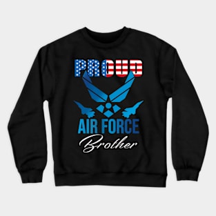 Proud Air Force Brother American Flag Crewneck Sweatshirt
